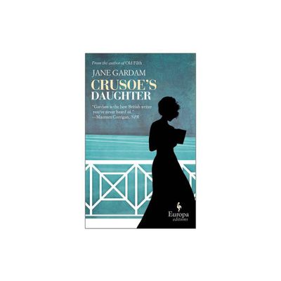 Crusoes Daughter - by Jane Gardam (Paperback)