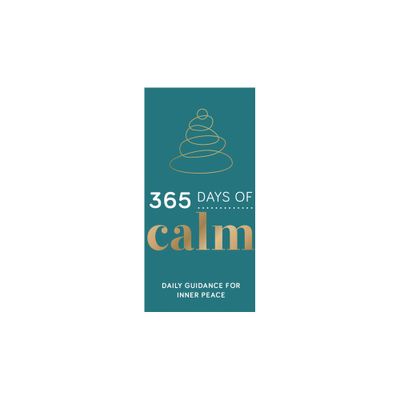 365 Days of Calm - by Summersdale (Hardcover)