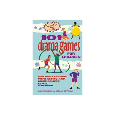 101 Drama Games for Children