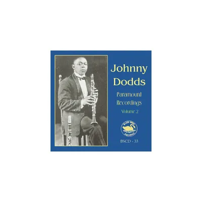 Johnny Dodds - Paramount Recordings