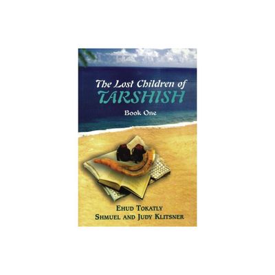 The Lost Children of Tarshish