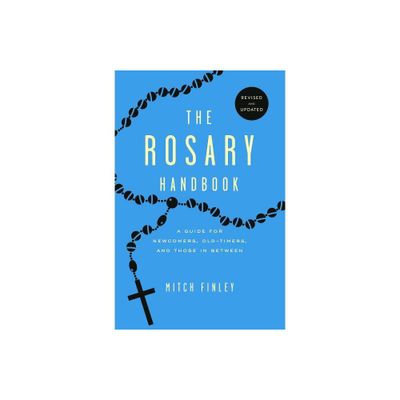 Rosary Handbook - 2nd Edition by Mitch Finley (Paperback)