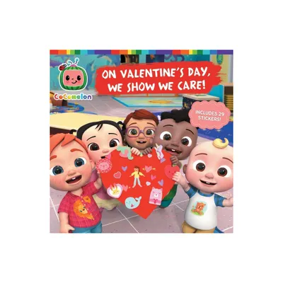 On Valentines Day, We Show We Care! - (Cocomelon) (Paperback)