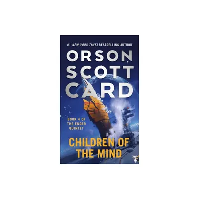 Children of the Mind - (Ender Saga) by Orson Scott Card (Paperback)