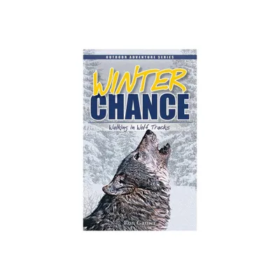 Winter Chance - by Ron Gamer (Paperback)