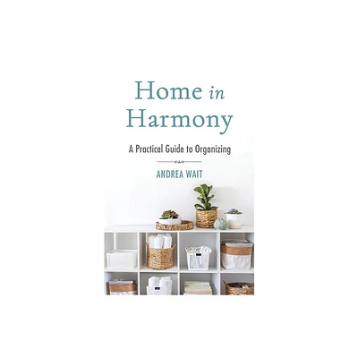 Home in Harmony - by Andrea Wait (Paperback)