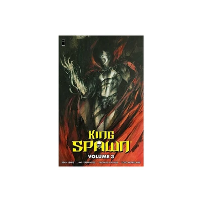 King Spawn Volume 3 - by Todd McFarlane & Sean Lewis (Paperback)