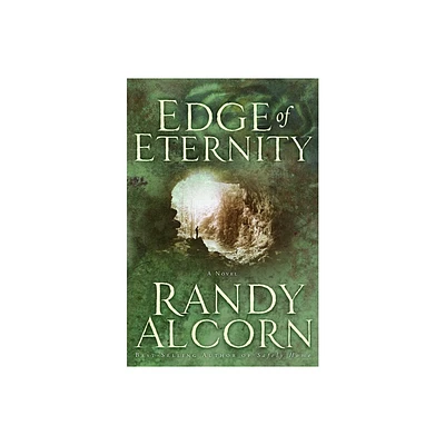 Edge of Eternity - by Randy Alcorn (Paperback)