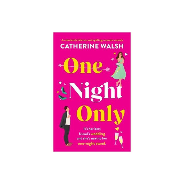 One Night Only - by Catherine Walsh (Paperback)