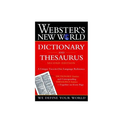 Websters New World Dictionary and Thesaurus, 2nd Edition (Paper Edition) - by The Editors of the Websters New Wo (Paperback)