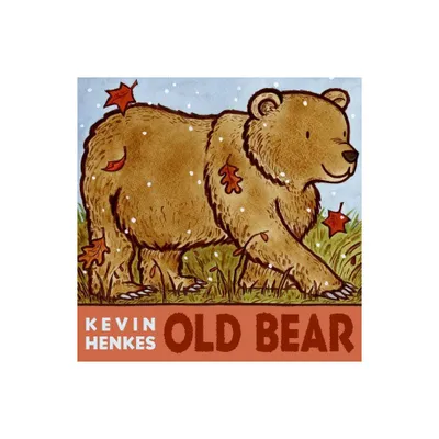 Old Bear - by Kevin Henkes (Hardcover)