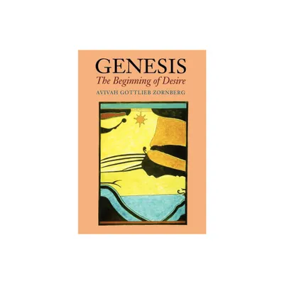 Genesis: The Beginning of Desire