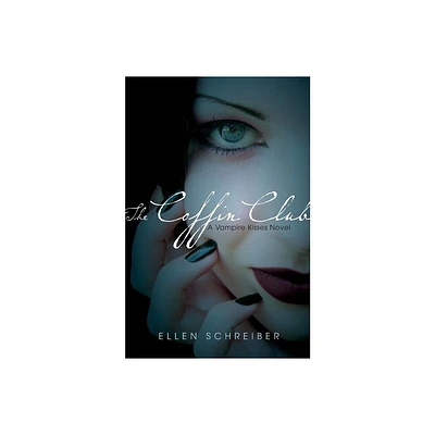 The Coffin Club - (Vampire Kisses) by Ellen Schreiber (Paperback)