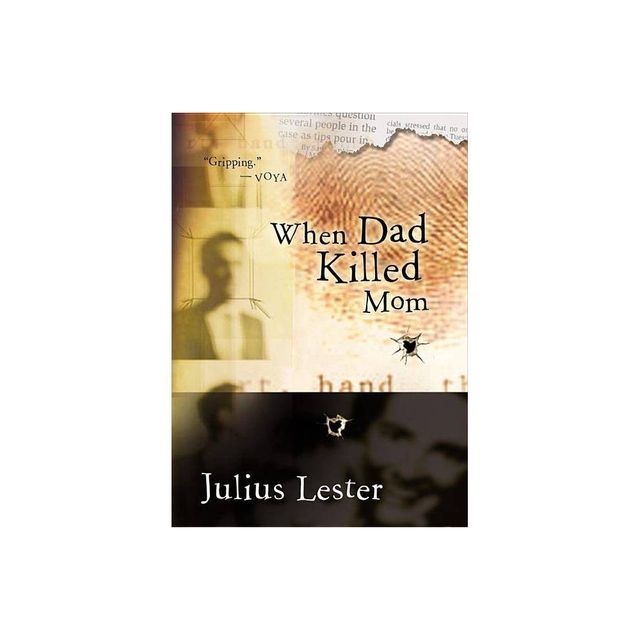 When Dad Killed Mom - by Julius Lester (Paperback)