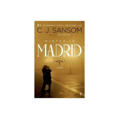 Winter in Madrid - by C J Sansom (Paperback)