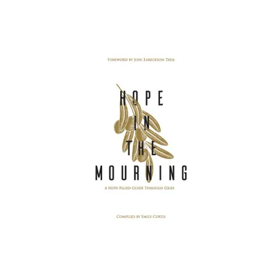 Hope in the Mourning - (Hardcover)