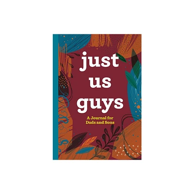 Just Us Guys - by Rockridge Press (Paperback)