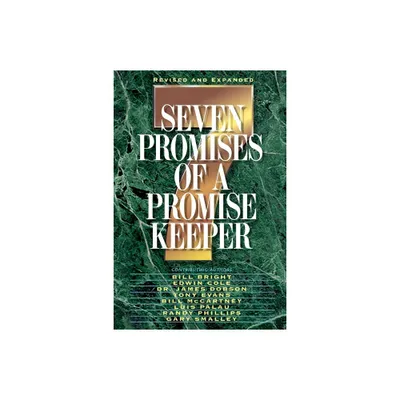 Seven Promises of a Promise Keeper - (Paperback)