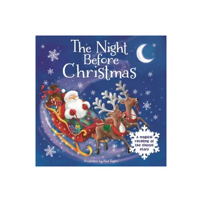 The Night Before Christmas-A Magical Retelling of the Classic Story - by Igloobooks (Board Book)