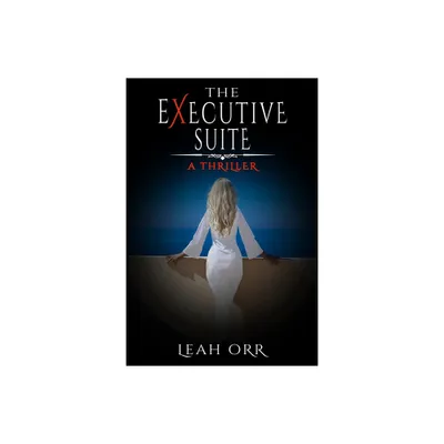 The Executive Suite - (Murder at the Opulence Hotel) Large Print by Leah Orr (Paperback)