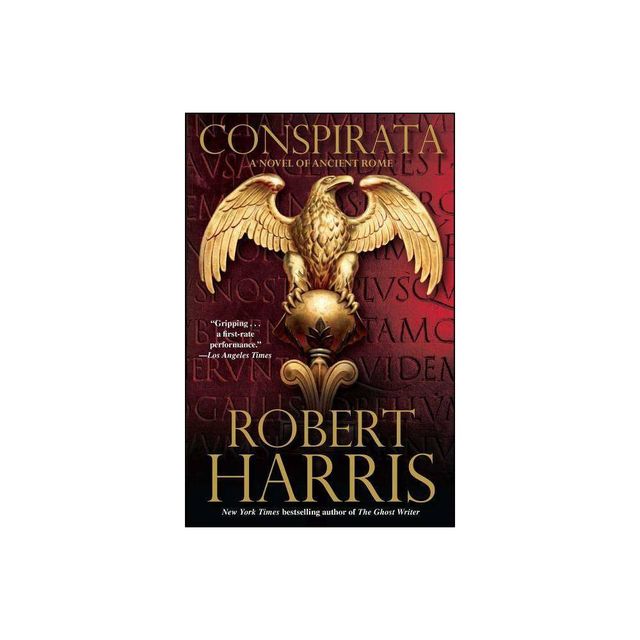 Conspirata - by Robert Harris (Paperback)