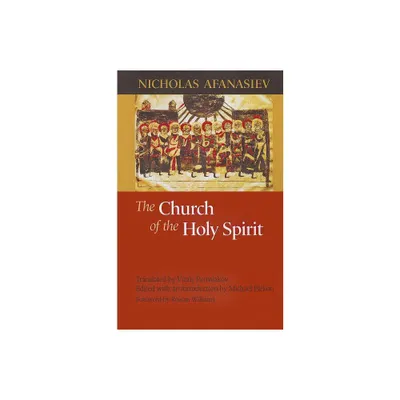 The Church of the Holy Spirit - by Nicholas Afanasiev (Paperback)