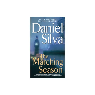 The Marching Season - (Michael Osbourne Novels) by Daniel Silva (Paperback)