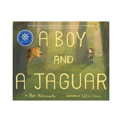 A Boy and a Jaguar - by Alan Rabinowitz (Hardcover)