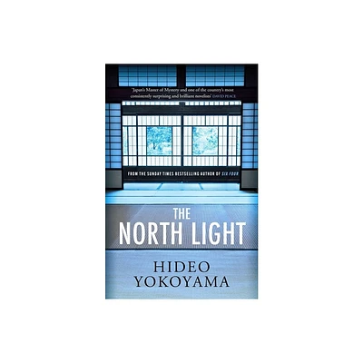 The North Light - by Hideo Yokoyama (Hardcover)