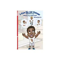 I Can Do All Things - Philippians 4 - by Krystena Lee (Paperback)