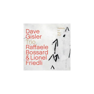 Dave Gisler - Rabbits on the Run (CD)