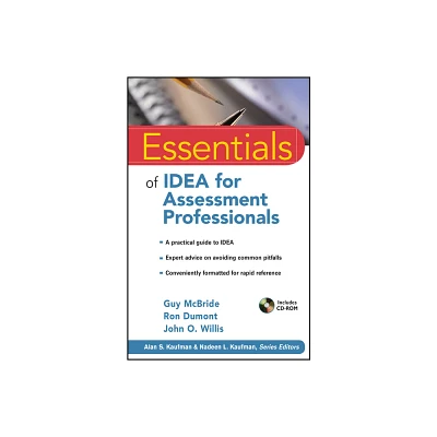 Essentials of Idea for Assessment Professionals - (Essentials of Psychological Assessment) by Guy McBride & Ron Dumont & John O Willis