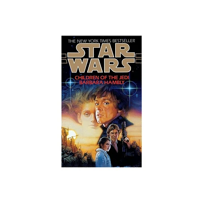 Children of the Jedi - (Star Wars - Legends) by Barbara Hambly (Paperback)