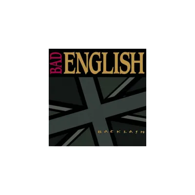 Bad English - Backlash (CD)