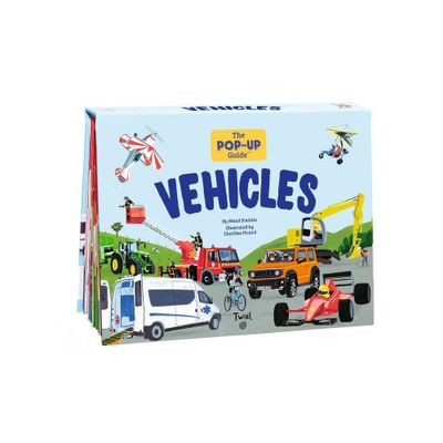 The Pop-Up Guide: Vehicles - by Maud Poulain (Hardcover)