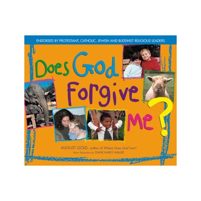 Does God Forgive Me? - by August Gold (Paperback)