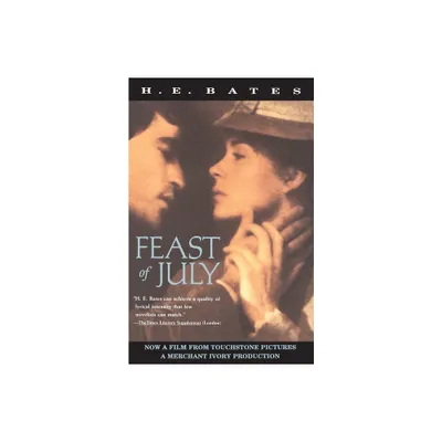 Feast of July - by H E Bates (Paperback)