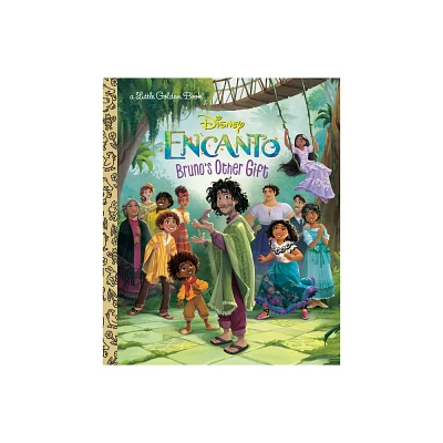 Brunos Other Gift (Disney Encanto) - (Little Golden Book) by Susana Illera Martnez (Hardcover)