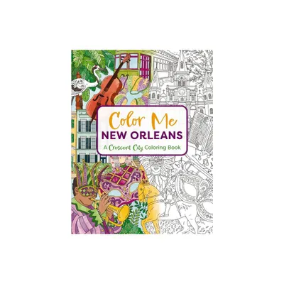 Color Me New Orleans - (Color Me Coloring Books) by Cider Mill Press (Paperback)