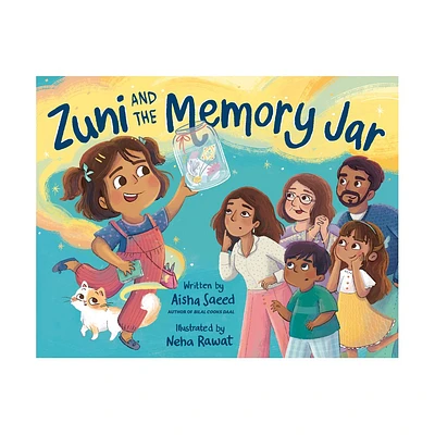 Zuni and the Memory Jar - by Aisha Saeed (Hardcover)