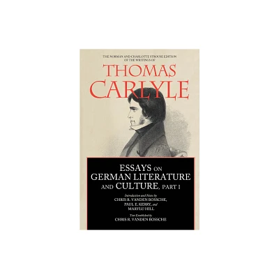 Essays on German Literature and Culture, Part I - (Norman and Charlotte Strouse Edition of the Writings of Thom) (Hardcover)