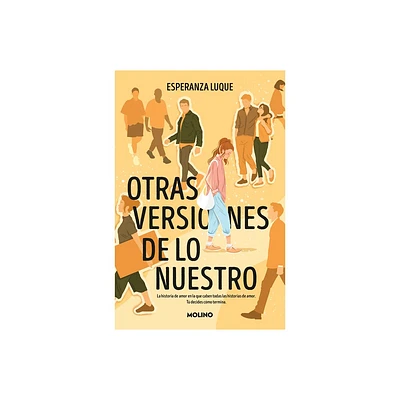 Otras Versiones de Lo Nuestro / Other Versions of Ourselves - by Esperanza Luque (Paperback)