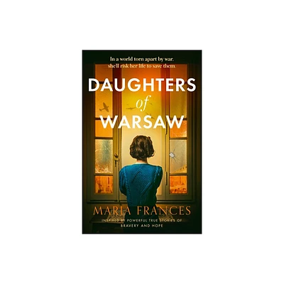 Daughters of Warsaw - by Maria Frances (Paperback)