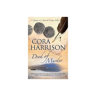 Deed of Murder - (Burren Mystery) by Cora Harrison (Hardcover)