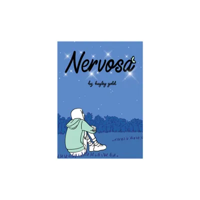 Nervosa - by Hayley Gold (Paperback)