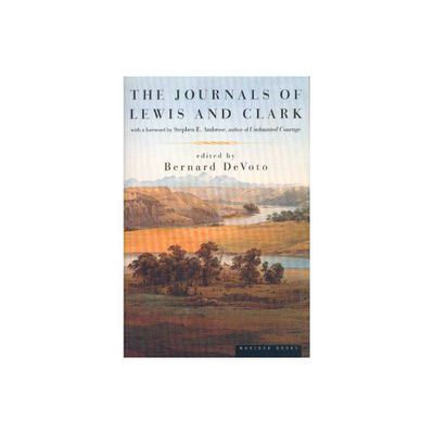 The Journals of Lewis and Clark