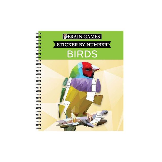 Brain Games - Sticker by Number: Birds (42 Images to Sticker) - by Publications International Ltd & Brain Games & New Seasons (Spiral Bound)