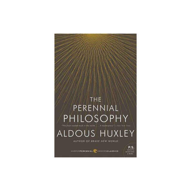 The Perennial Philosophy - by Aldous Huxley (Paperback)