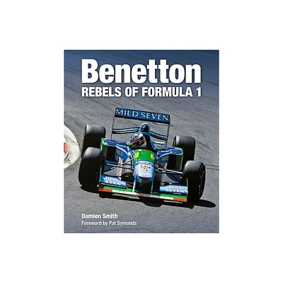 Benetton - by Damien Smith (Hardcover)