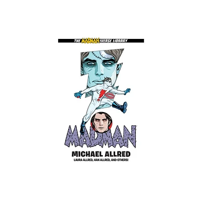 Madman Library Edition Volume 6 - by Michael Allred (Hardcover)